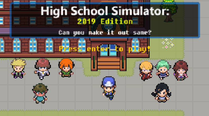 High School Simulator : 2019 Edition