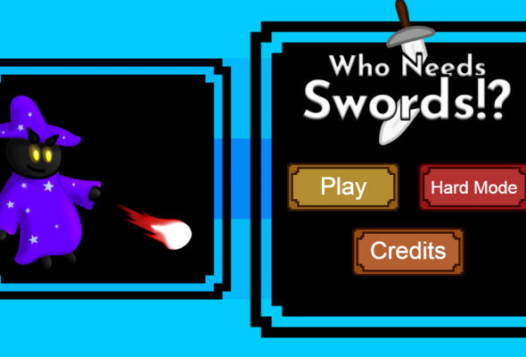 Who Needs Swords