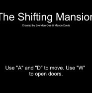 The Shifting Mansion